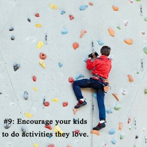 encourage your kids
